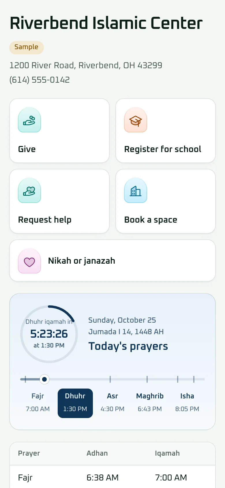 The sample mosque's public page on a phone, with buttons to give, register for school, request help, book a space and send a nikah or janazah request, above today's prayer times.